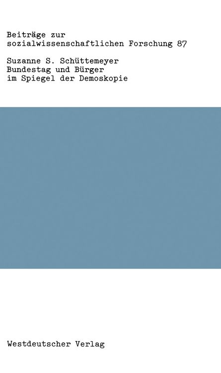 Produktbild: Bundestag und B&uuml;rger im Spiegel der Demoskopie