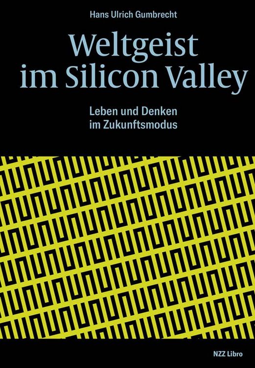 Produktbild: Weltgeist im Silicon Valley