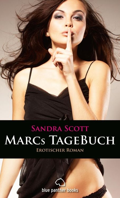 Bild vom Artikel Marcs TageBuch | Erotischer Roman vom Autor Sandra Scott