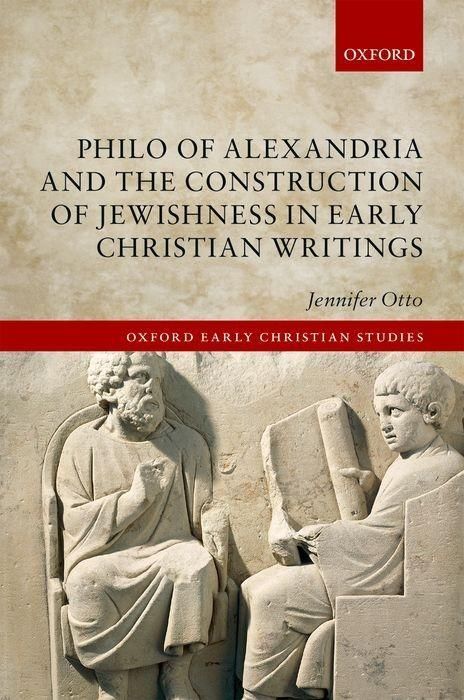 Produktbild: Philo of Alexandria and the Construction of Jewishness in Early Christian Writings