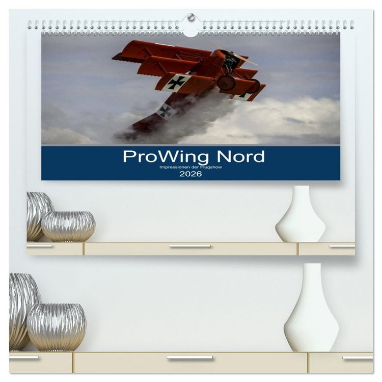 Produktbild: ProWing Nord Impressionen der Flugshow (hochwertiger Premium Wandkalender 2026 DIN A2 quer), Kunstdruck in Hochglanz