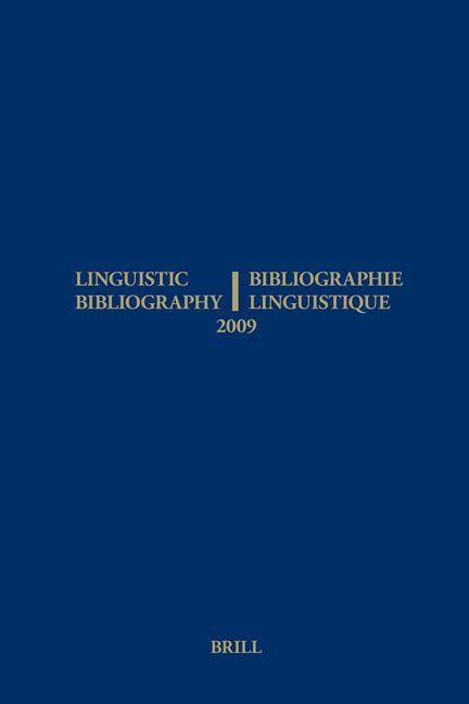 Produktbild: Linguistic Bibliography for the Year 2009 / / Bibliographie Linguistique de l'Ann&eacute;e 2009