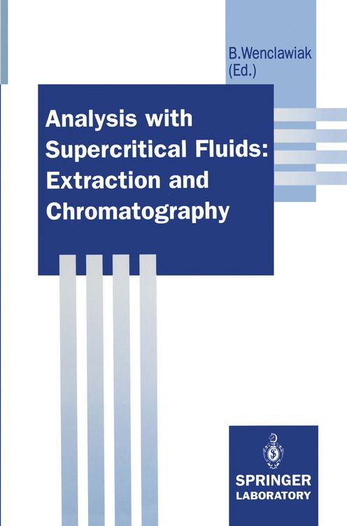 Produktbild: Analysis with Supercritical Fluids: Extraction and Chromatography