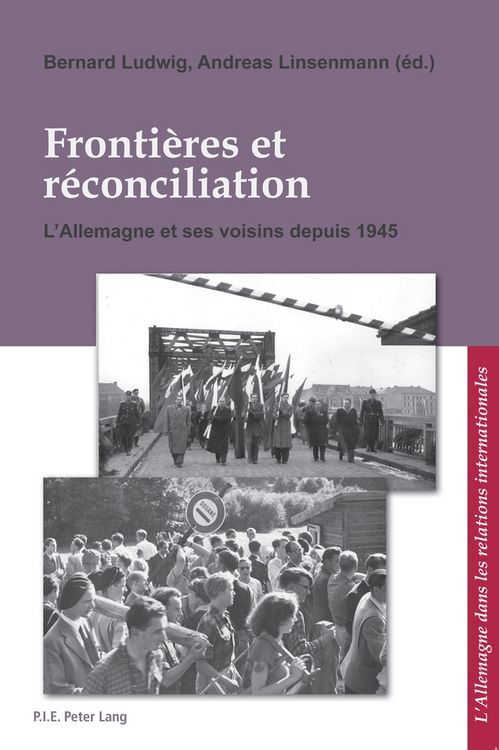 Produktbild: Fronti&egrave;res et r&eacute;conciliation / Grenzen und Auss&ouml;hnung