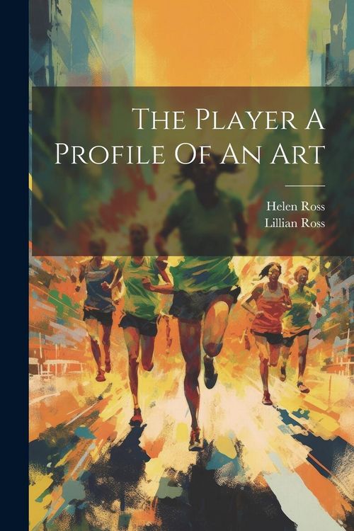 Produktbild: The Player A Profile Of An Art