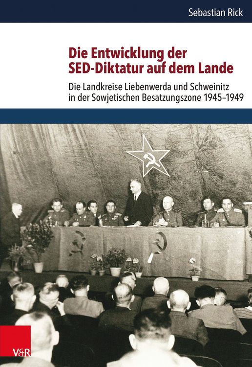 Produktbild: Die Entwicklung der SED-Diktatur auf dem Lande