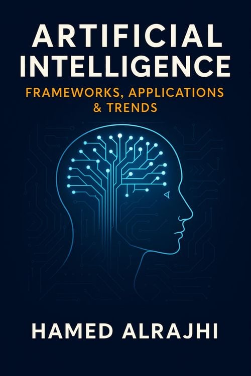 Produktbild: Artificial Intelligence Frameworks, Applications & Trends