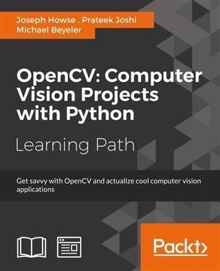 Produktbild: OpenCV: Computer Vision Projects with Python