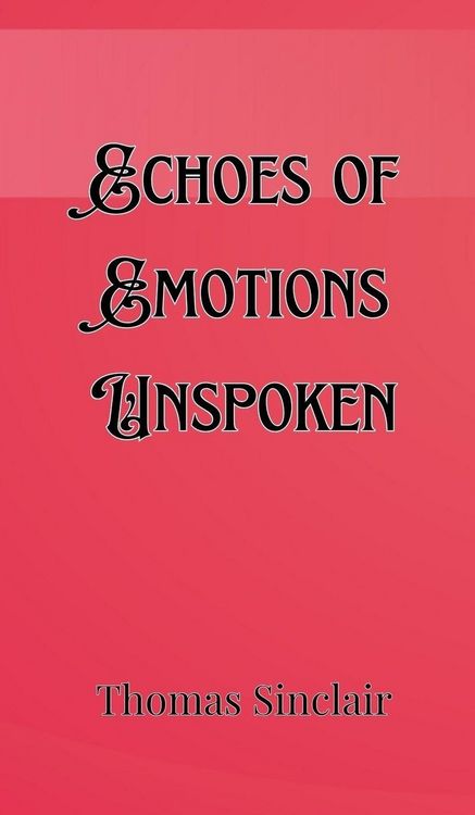 Produktbild: Echoes of Emotions Unspoken