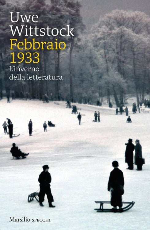 Produktbild: Febbraio 1933. L'inverno della letteratura