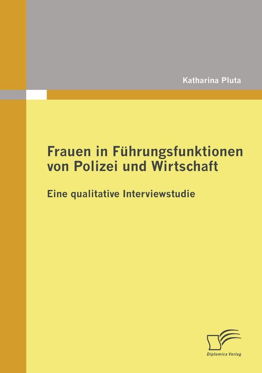 Produktbild: Frauen in F&uuml;hrungsfunktionen von Polizei und Wirtschaft