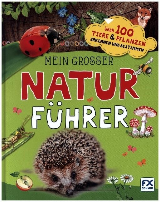 Produktbild: Mein gro&szlig;er Naturf&uuml;hrer