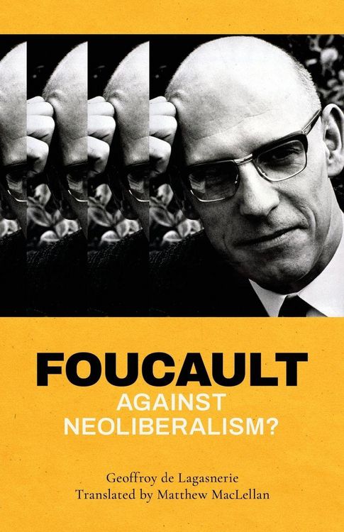 Produktbild: Foucault against Neoliberalism?