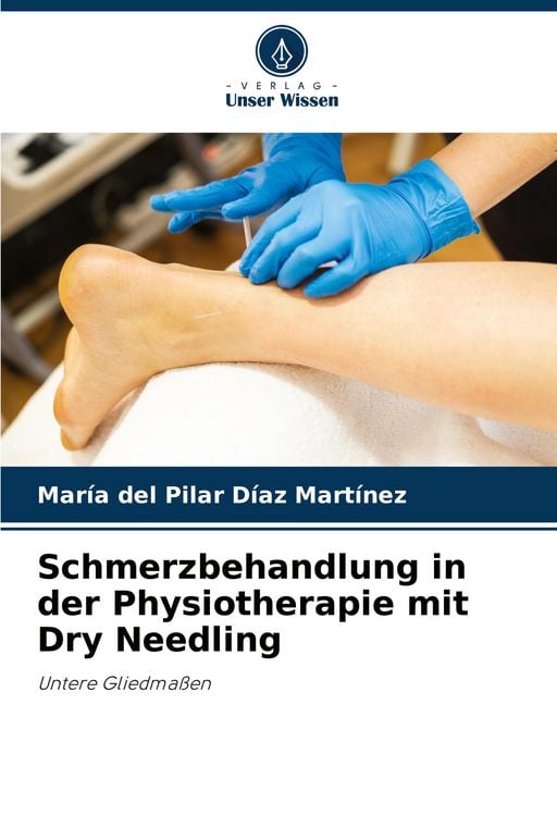 Produktbild: Schmerzbehandlung in der Physiotherapie mit Dry Needling