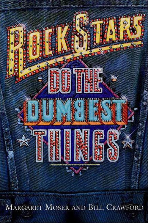 Produktbild: Rock Stars Do the Dumbest Things