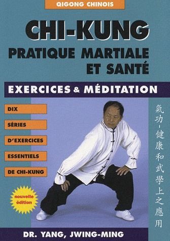 Produktbild: Chi-kung : pratique martiale et sant&eacute;