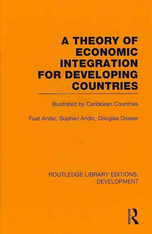 Produktbild: Theory of Economic Integration for Developing Countries