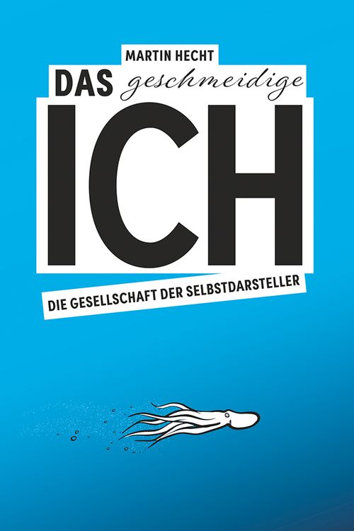 Produktbild: Das geschmeidige Ich
