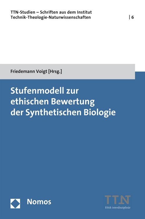 Produktbild: Stufenmodell zur ethischen Bewertung der Synthetischen Biologie