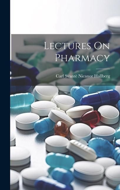 Produktbild: Lectures On Pharmacy