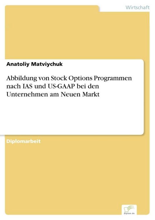 Produktbild: Abbildung von Stock Options Programmen nach IAS und US-GAAP bei den Unternehmen am Neuen Markt