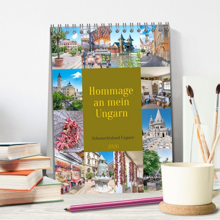 Produktbild: Hommage an mein Ungarn (Tischkalender 2026 DIN A5 hoch), CALVENDO Monatskalender