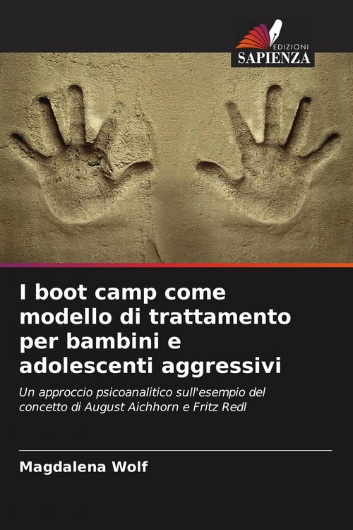 Produktbild: I boot camp come modello di trattamento per bambini e adolescenti aggressivi