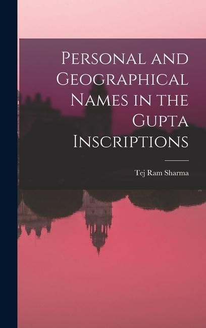 Produktbild: Personal and Geographical Names in the Gupta Inscriptions