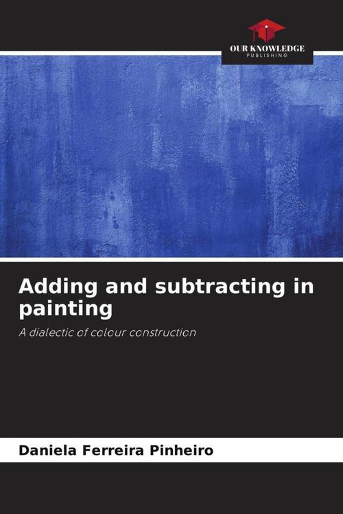 Produktbild: Adding and subtracting in painting