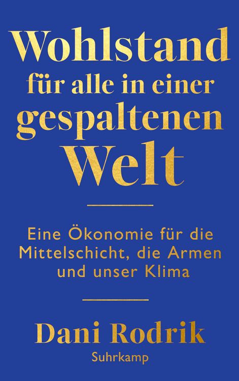 Produktbild: Wohlstand f&uuml;r alle in einer gespaltenen Welt