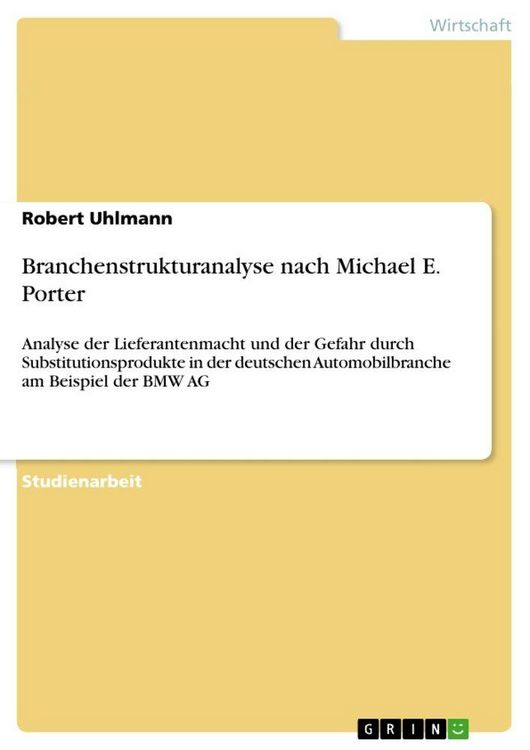 Produktbild: Branchenstrukturanalyse nach Michael E. Porter
