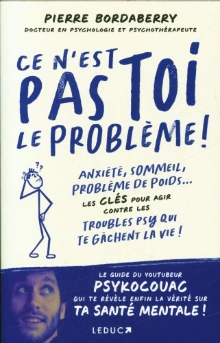 Produktbild: Ce n'est pas toi le probl&egrave;me !