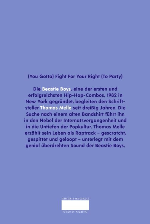 Produktbild: Thomas Melle &uuml;ber Beastie Boys, die beste Band der Welt, &uuml;ber fr&uuml;he Konzerte und sp&auml;te Vers&auml;umnisse