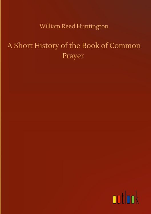 Produktbild: A Short History of the Book of Common Prayer