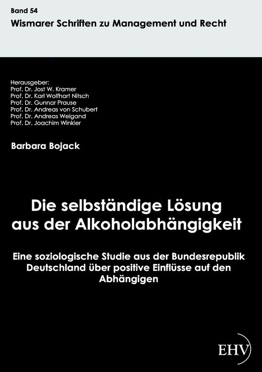 Produktbild: Die selbst&auml;ndige L&ouml;sung aus der Alkoholabh&auml;ngigkeit