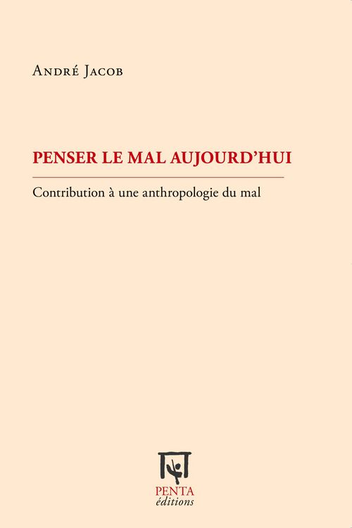 Produktbild: Penser le mal aujourd'hui