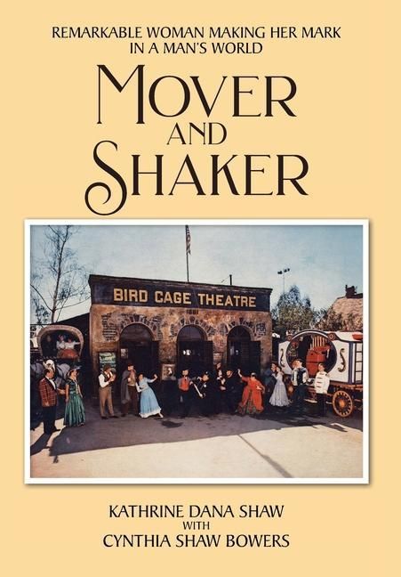 Produktbild: Mover and Shaker: Remarkable Woman Making Her Mark in a Man's World