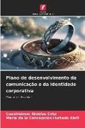 Produktbild: Plano de desenvolvimento da comunica&ccedil;&atilde;o e da identidade corporativa