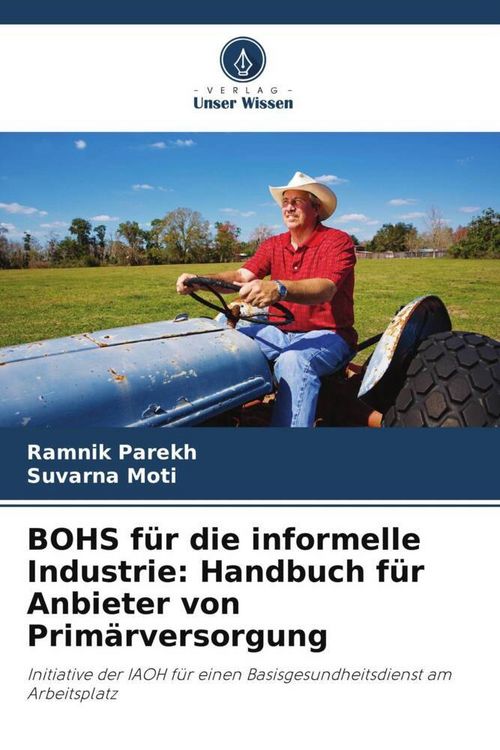 Produktbild: BOHS f&uuml;r die informelle Industrie: Handbuch f&uuml;r Anbieter von Prim&auml;rversorgung