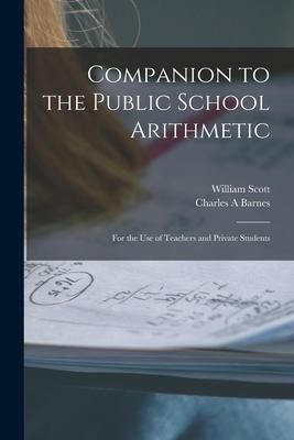 Produktbild: Companion to the Public School Arithmetic [microform]: for the Use of Teachers and Private Students