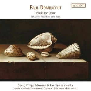 Produktbild: Paul Dombrecht - Music for Oboe (The ACCENT Record