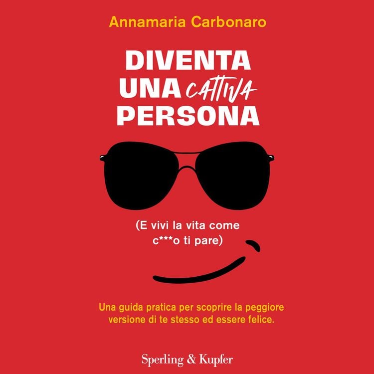Produktbild: Diventa una cattiva persona