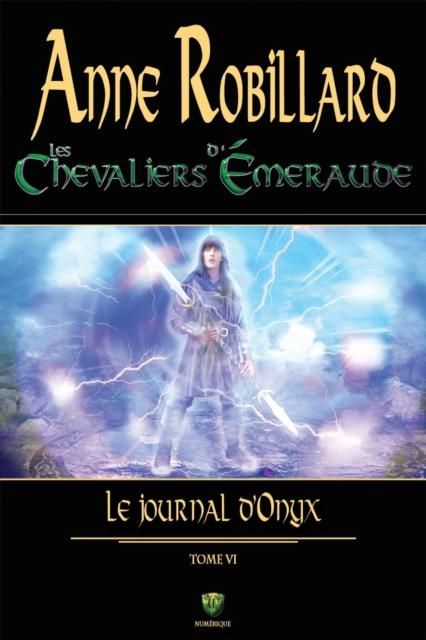 Produktbild: Les Chevaliers d'Emeraude 06 : Le journal d'Onyx