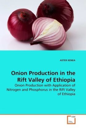 Produktbild: KENEA, A: Onion Production in the Rift Valley of Ethiopia