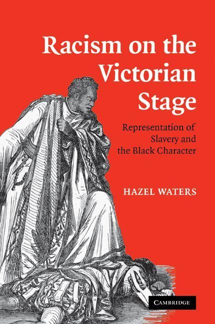 Produktbild: Racism on the Victorian Stage
