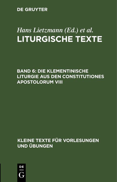 Produktbild: Die Klementinische Liturgie aus den Constitutiones Apostolorum VIII