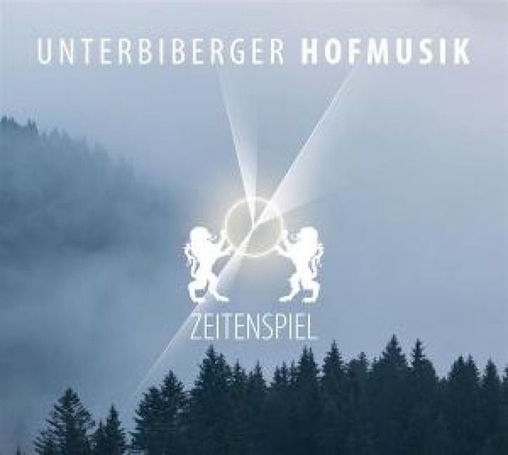 Produktbild: Unterbiberger Hofmusik: Zeitenspiel