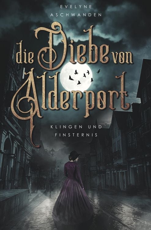 Bild vom Artikel Die Diebe von Alderport: Klingen und Finsternis vom Autor Evelyne Aschwanden