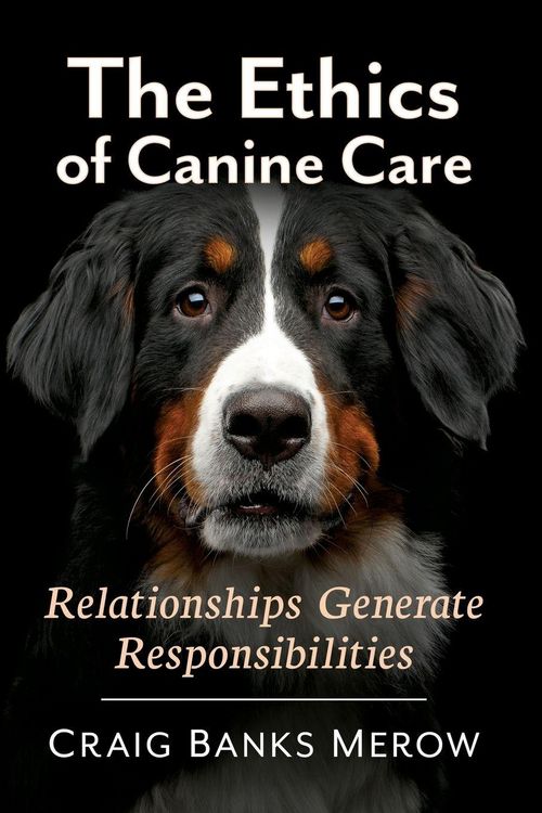 Produktbild: The Ethics of Canine Care