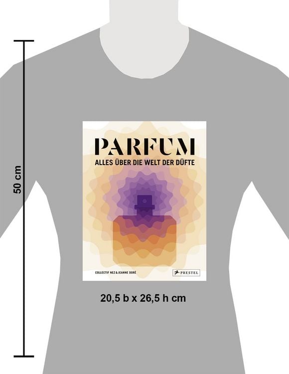 Produktbild: PARFUM: Alles &uuml;ber die Welt der D&uuml;fte